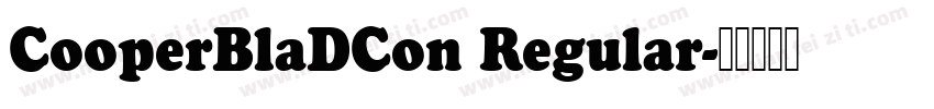 CooperBlaDCon Regular字体转换
